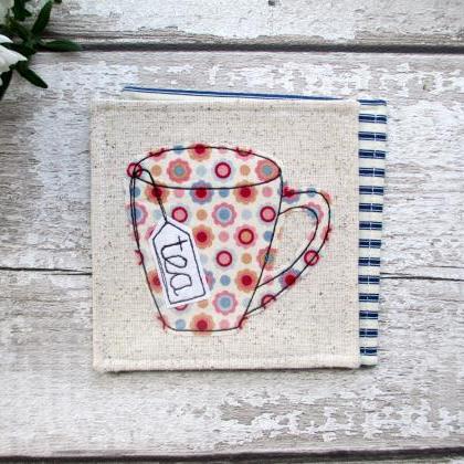Fabric Coaster, Unique Gift For A Tea Lover